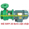 Máy bơm hóa chất 50FP 20